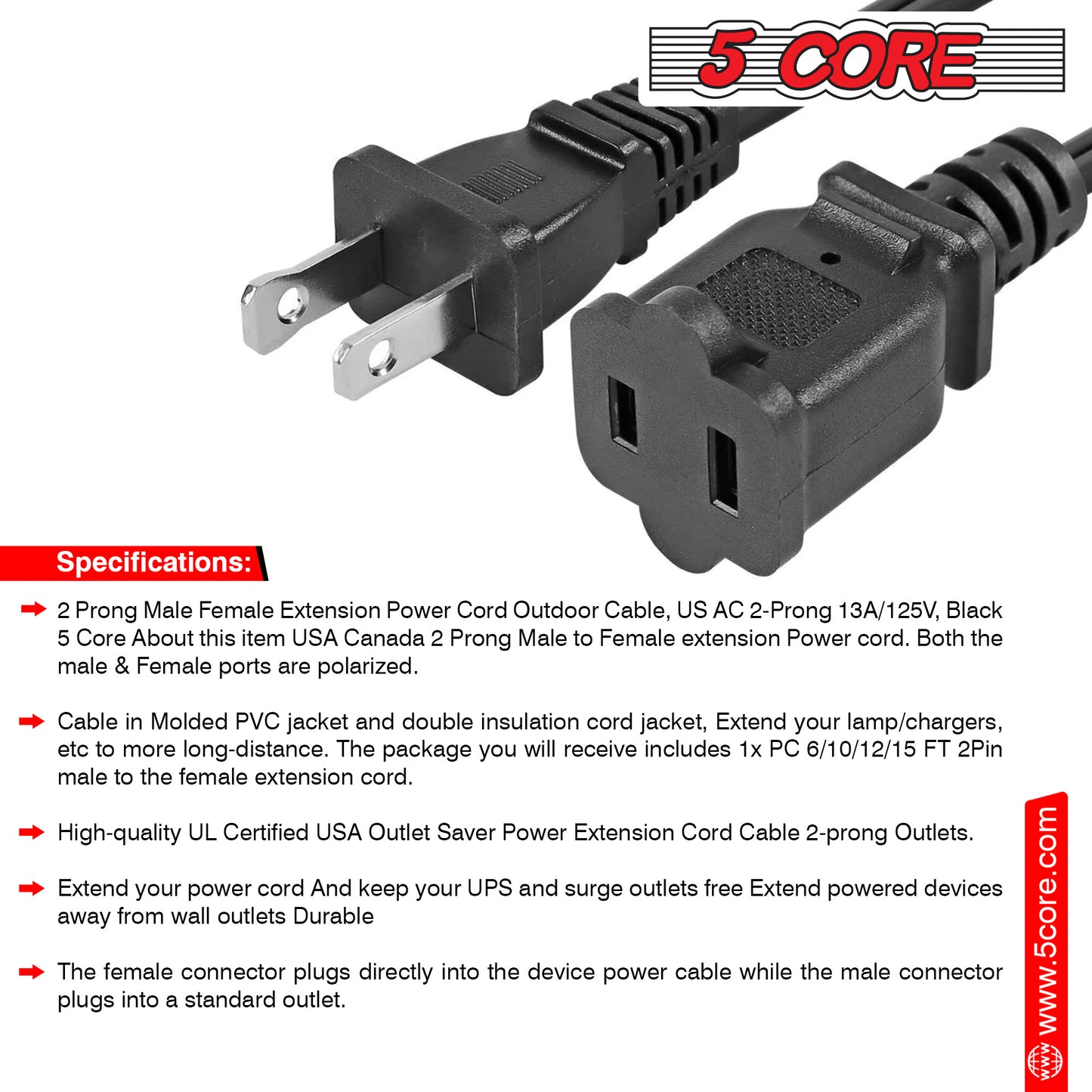 5 Core AC Power Cord 12 Ft • 2 Prong Extension Adapter • 16AWG/2C 125V 13A • US Polarized Male to Female Outlet Extension Cable Black- EXC BLK 12FT